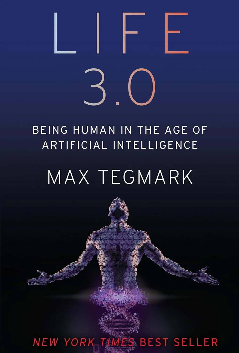 Life 3.0: Being Human in the Age of Artificial Intelligence Hardcover  Deckle Edge, August 29, 2017